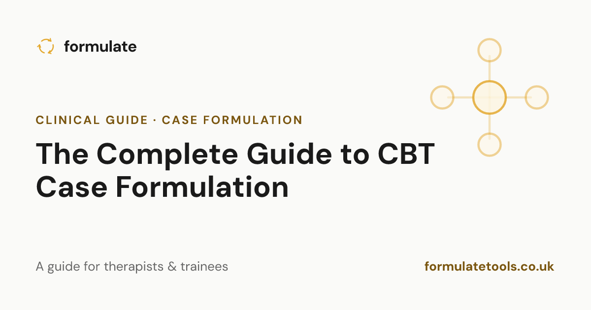 The Complete Guide to CBT Case Formulation